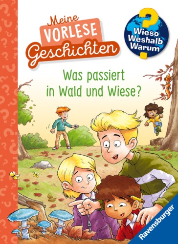 Was passiert in Wald und Wiese?
