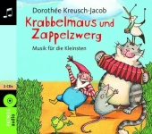Krabbelmaus und Zappelzwerg