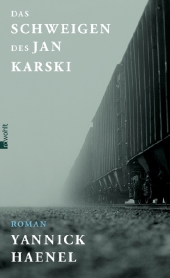 Das Schweigen des Jan Karski