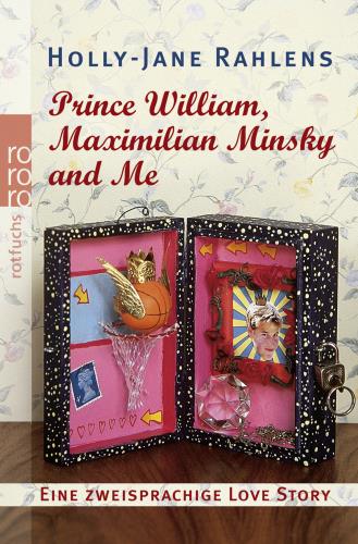 Prince William, Maximilian Minsky and me
