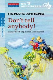 Don't tell anybody!