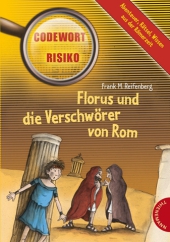 Florus und die Verschwörer von Rom