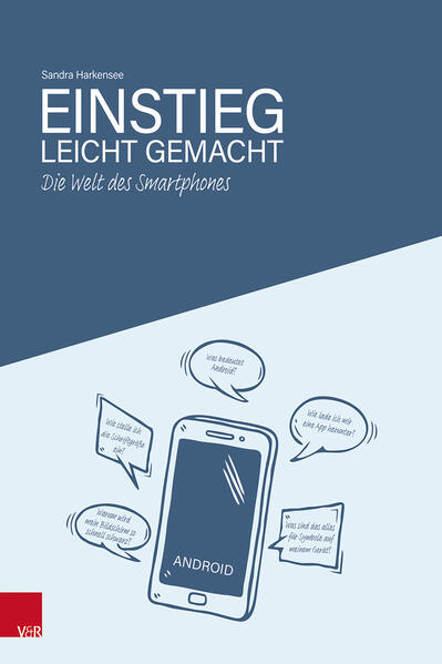 Die Welt des Smartphones