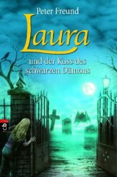 Laura und der Kuss des schwarzen Dämons