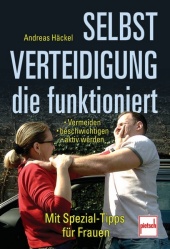 Selbstverteidigung, die funkioniert