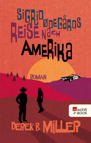 Cover Sigrid Ødegårds Reise nach Amerika (German Edition)