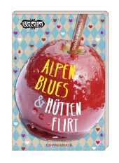 Alpenblues & Hüttenflirt