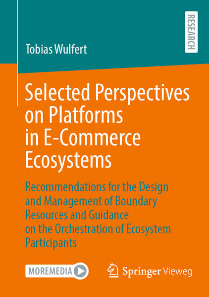 Selected perspectives on platforms in e-commerce ecosystems