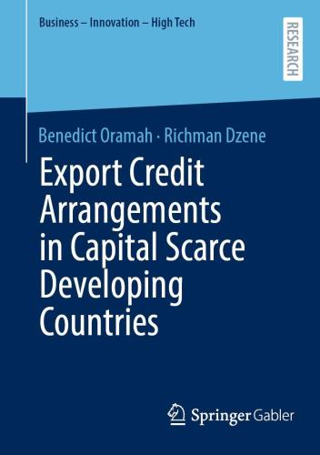 Export Credit Arrangements in Capital-Scarce Developing Countries