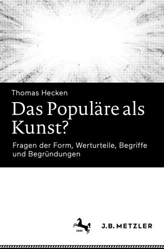 Das Populäre als Kunst?