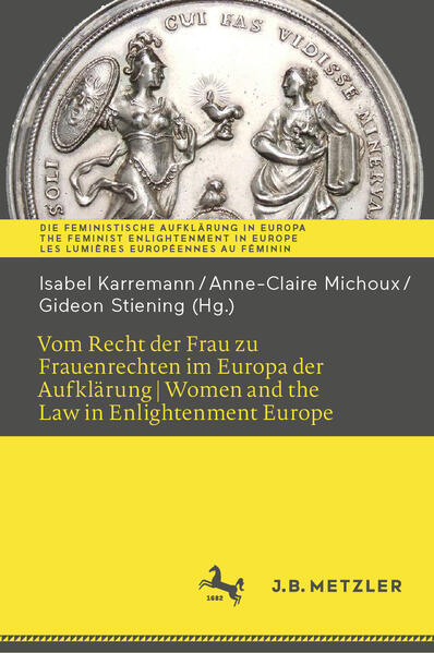 Vom Recht der Frau zu Frauenrechten im Europa der Aufklärung