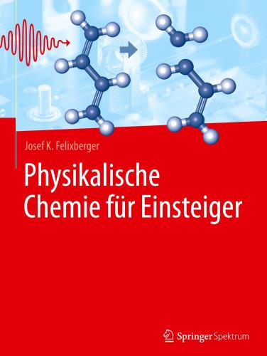 Physikalische Chemie für Einsteiger