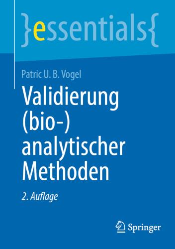 Validierung (bio-) analytischer Methoden