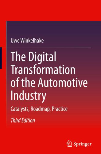 The Digital Transformation of the Automotive Industry