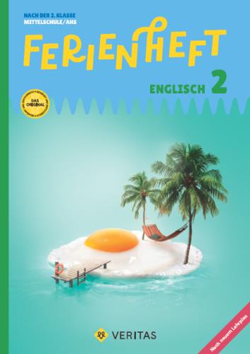 Ferienheft Englisch 2. Klasse MS / AHS. Lehrplan 2023