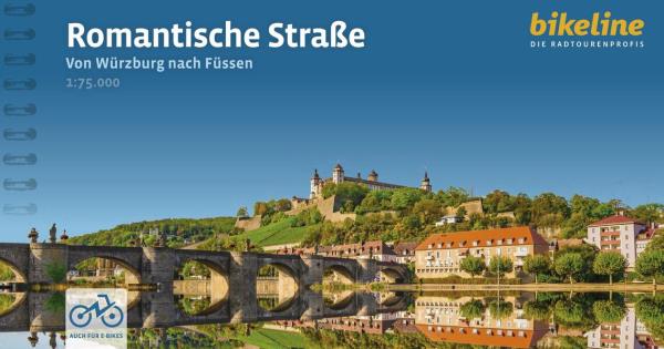 Romantische Straße von Würzburg nach Füssen : 1:75.000 : auch für E-Bikes