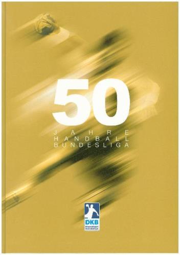 50 Jahre Handball-Bundesliga
