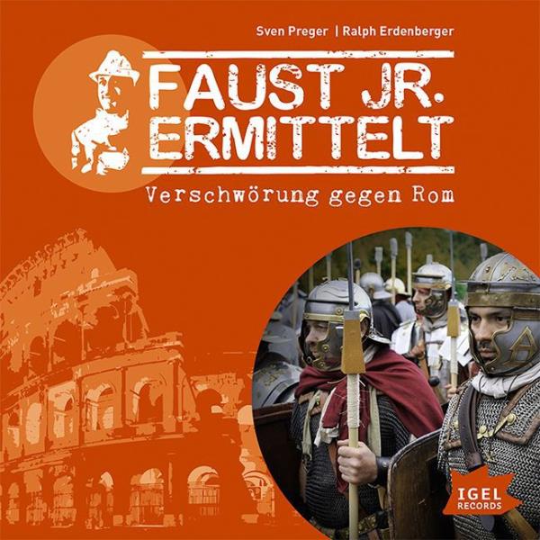 Faust jr. - Verschwörung gegen Rom
