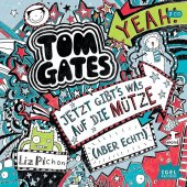 Tom Gates - Jetzt gibt's was auf die Mütze (aber echt!)
