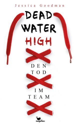 Deadwater High - Den Tod im Team