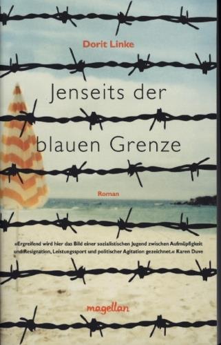 Jenseits der blauen Grenze
