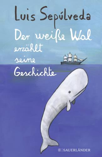 Der weiße Wal erzählt seine Geschichte