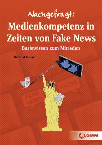 Cover des Titels Nachgefragt: Medienkompetenz in Zeiten von Fake News