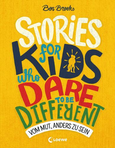 Stories for kids who dare to be different