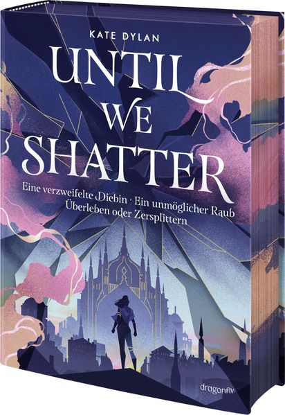 Until we shatter