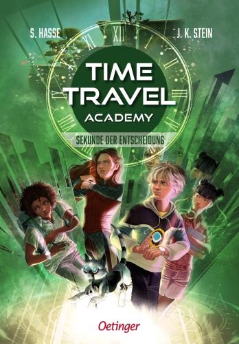 Sekunde der Entscheidung (Time Travel Academy 2)