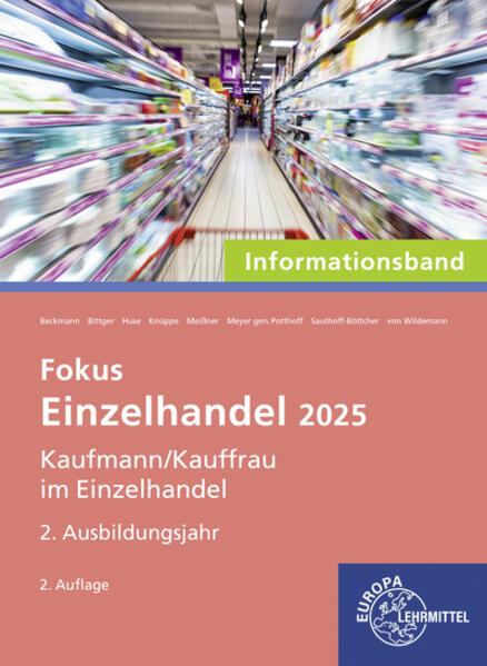 Einzelhandel 2025, 2. Ausbildungsjahr Informationsband