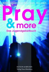 Pray & more
