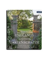 Englands schönste Gartenschätze