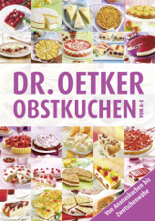 Dr. Oetker Obstkuchen von A - Z
