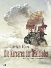 Die Korsaren der Alkibiades - Band 4. Das Geheimprojekt