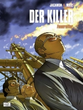 Der Killer - 10. Feuereifer