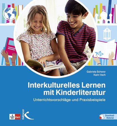 Cover des Titels Interkulturelles Lernen mit Kinderliteratur