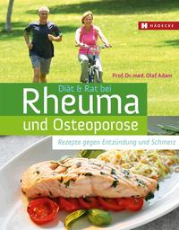 Diät & Rat bei Rheuma & Osteoporose