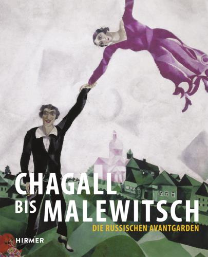 Chagall bis Malewitsch