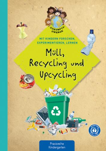 Cover des Titels Müll, Recycling und Upcycling