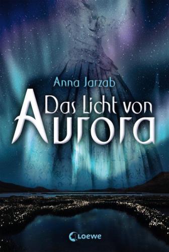 Das Licht von Aurora