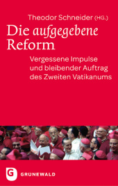 Die aufgegebene Reform