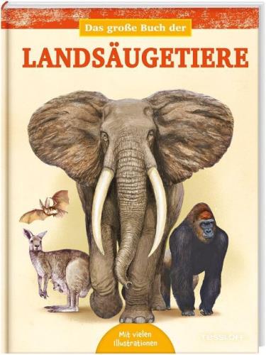 Das große  Buch der Landsäugetiere