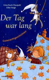 Der Tag war lang
