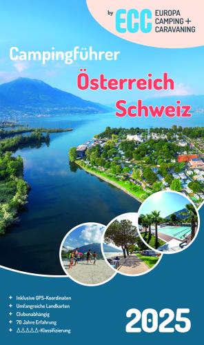 ECC Europa Camping + Caravaning Österreich / Schweiz, 2025: 311 Campingplätze in Österreich, 250 Campingplätze in der Schweiz