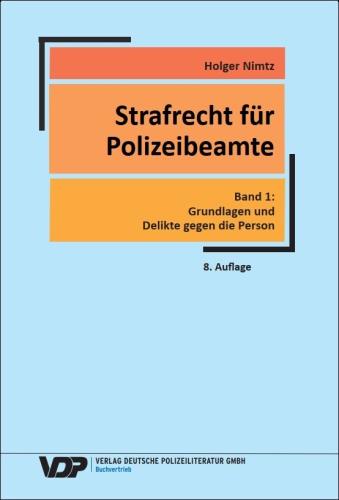 Grundlagen und Delikte gegen die Person