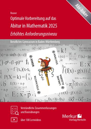 Optimale Vorbereitung auf das Abitur in Mathematik 2025 Erhöhtes Anforderungsniveau