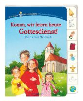 Komm, wir feiern heute Gottesdienst!