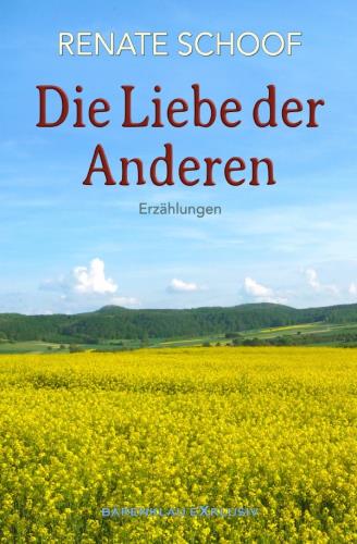 Die Liebe der Anderen