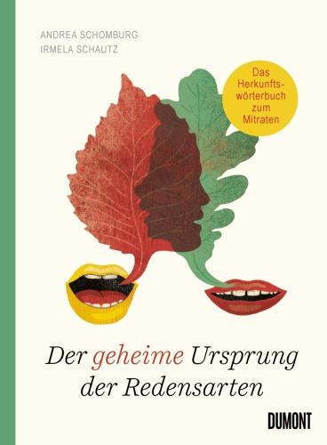 Cover des Titels Der geheime Ursprung der Redensarten